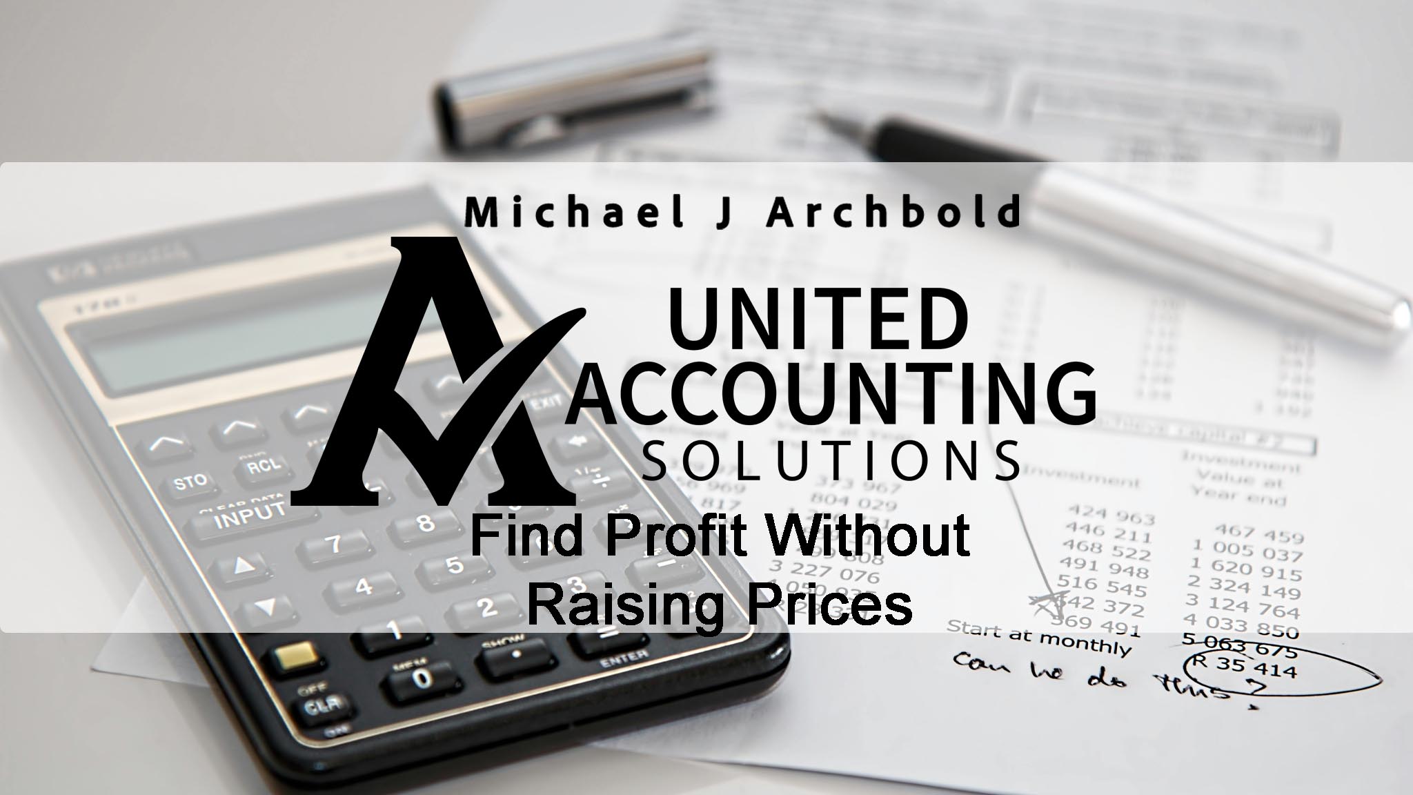 Insider Discussion – Improve Profit Margins Without Raising Prices