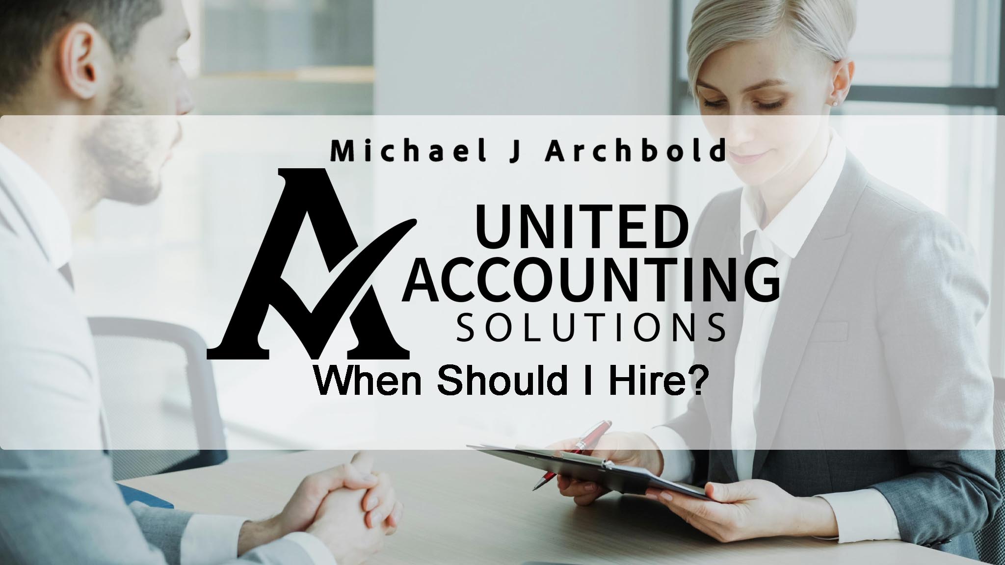 Insider Discussion – The Critical Signals That Tell Business Owners It’s Time To Hire